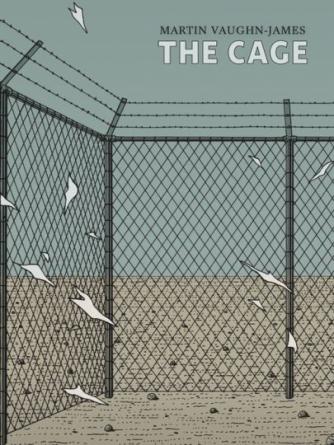Martin Vaughn-James: The Cage