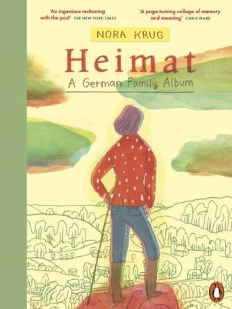 Nora Krug: Heimat : A German Family Album