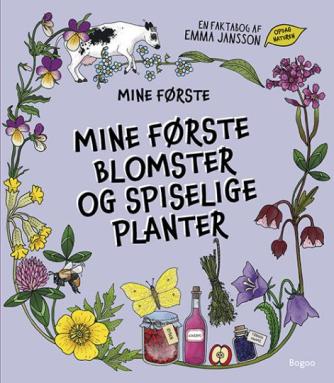 Emma Jansson: Mine første blomster og spiselige planter