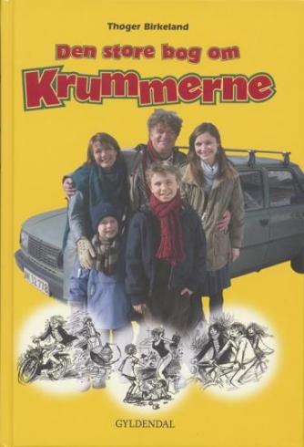 Thøger Birkeland: Den store bog om Krummerne