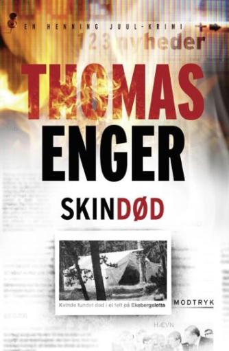 Thomas Enger: Skindød