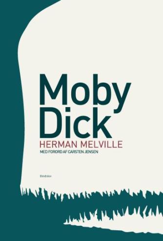 Herman Melville: Moby Dick (Ved Flemming Chr. Nielsen)