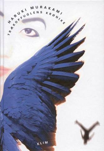 Haruki Murakami: Trækopfuglens krønike