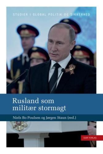 : Rusland som militær stormagt
