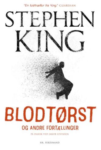 Stephen King (f. 1947): Blodtørst og andre fortællinger