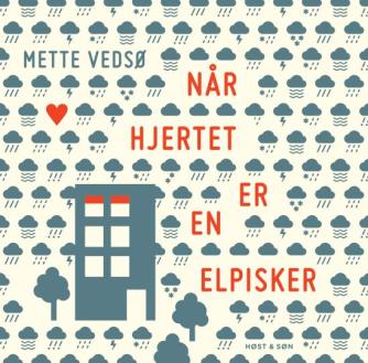 Mette Vedsø: Når hjertet er en elpisker
