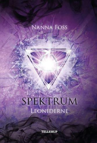 Nanna Foss: Spektrum - Leoniderne