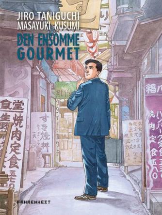 Masayuki Kusumi, Jiro Taniguchi: Den ensomme gourmet