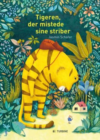 Jasmin Schäfer: Tigeren, der mistede sine striber