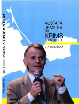 Ota Tiefenböck: Mustafa Jemilev og Krims forfulgte