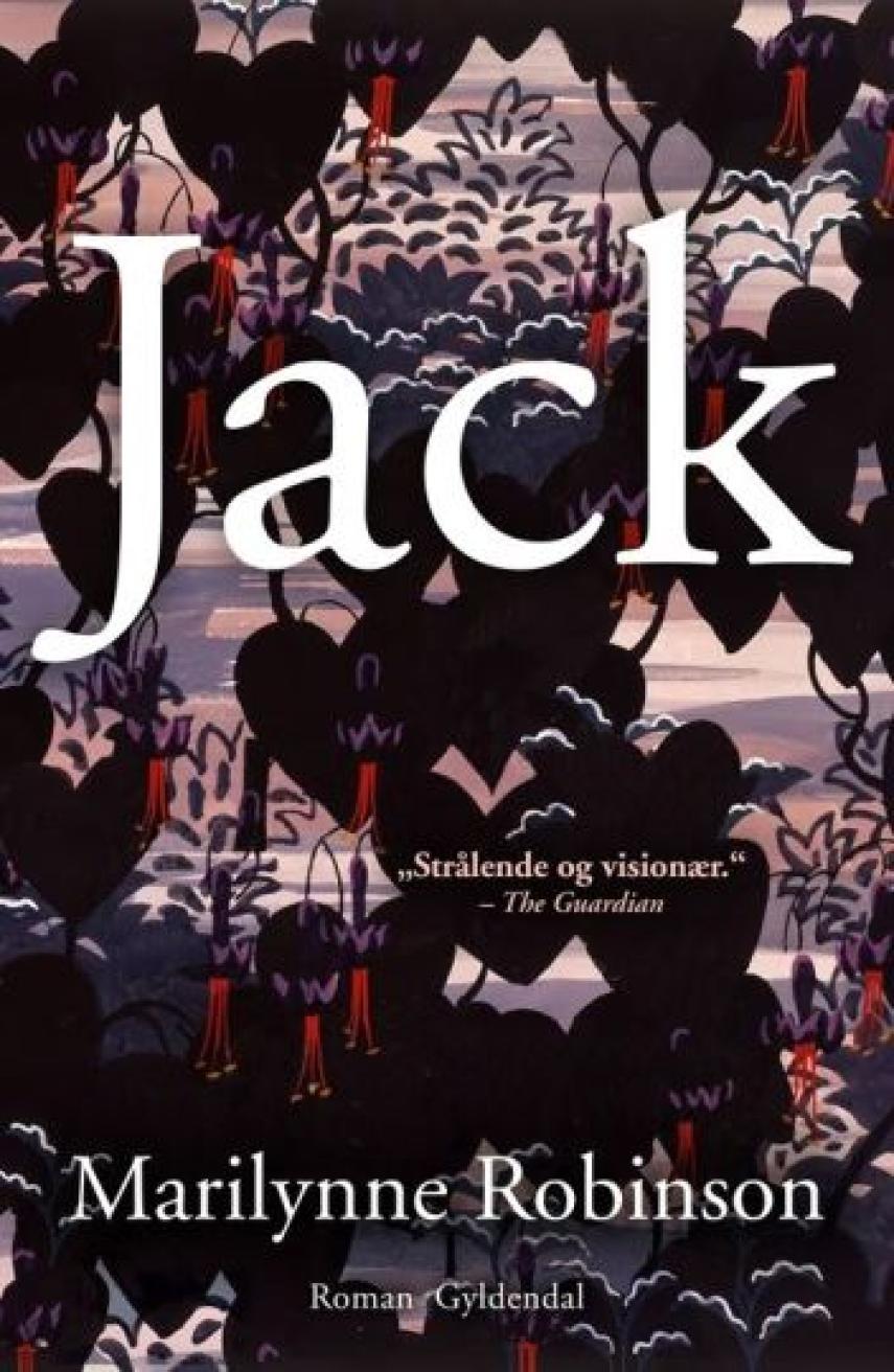 Marilynne Robinson: Jack : roman
