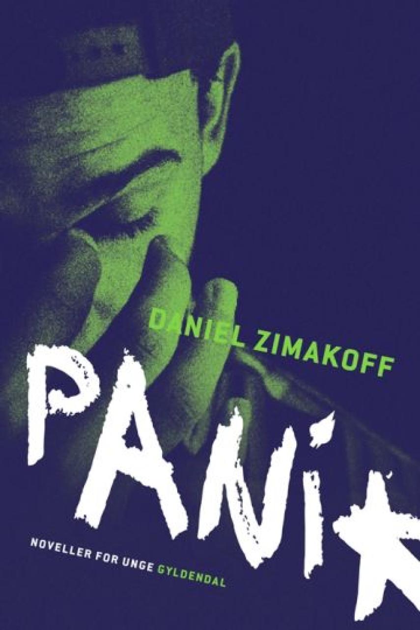 Daniel Zimakoff: Panik : noveller for unge