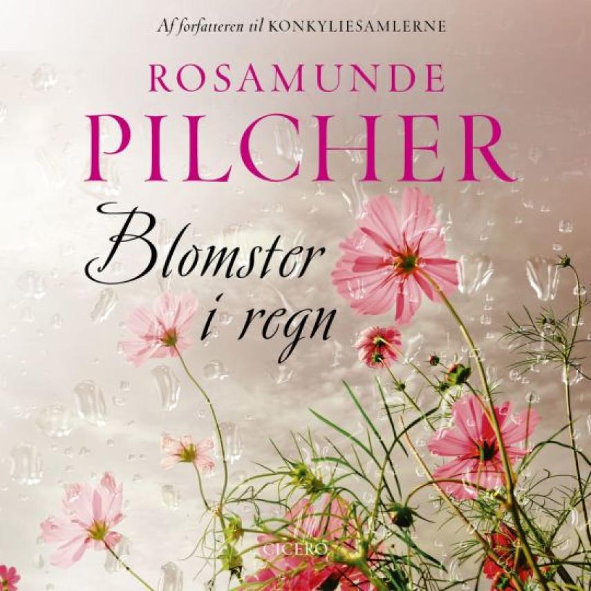 Rosamunde Pilcher: Blomster i regn og andre noveller
