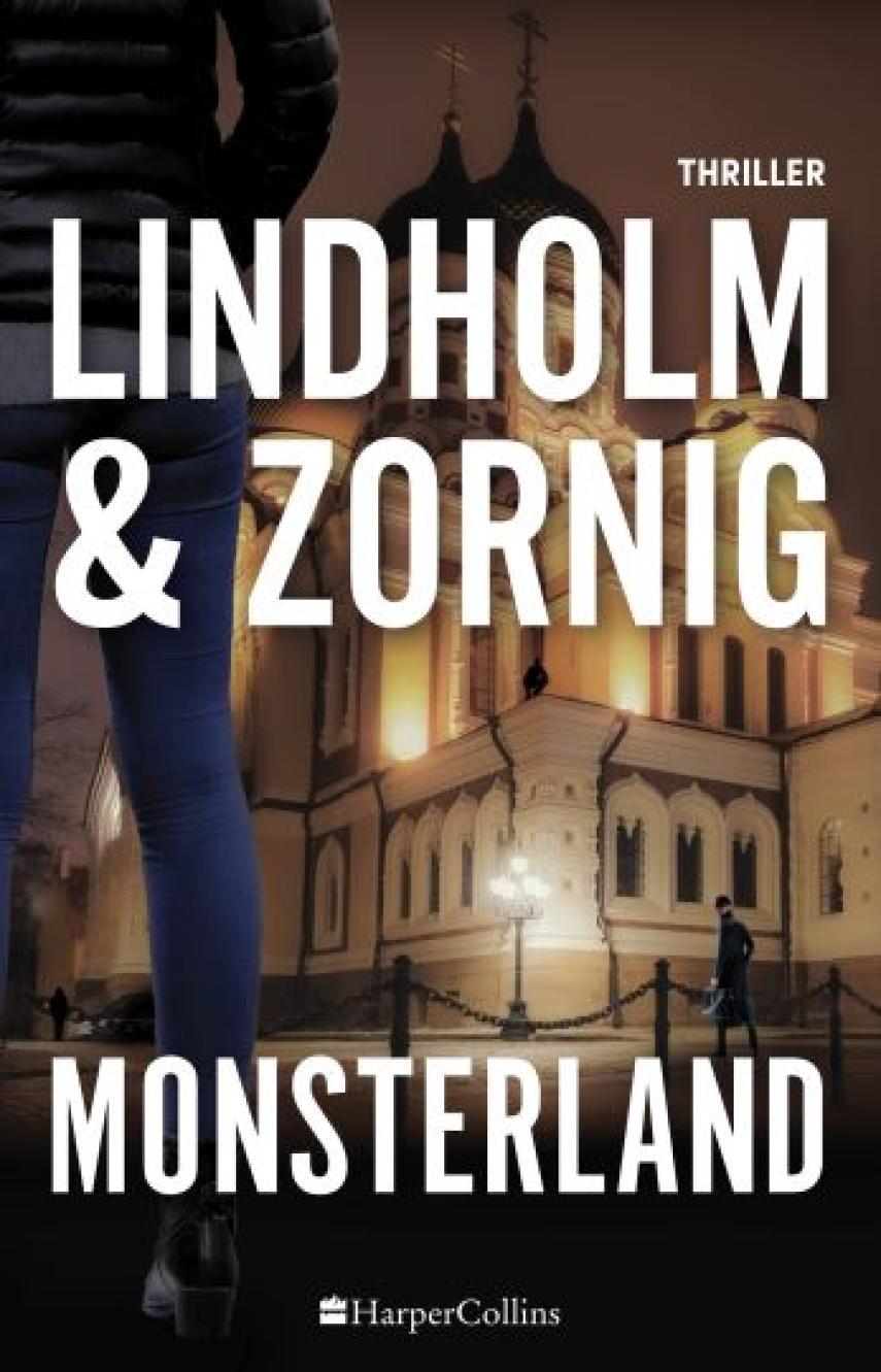 Mikael R. Lindholm (f. 1961), Lisbeth Zornig Andersen (f. 1968): Monsterland : thriller