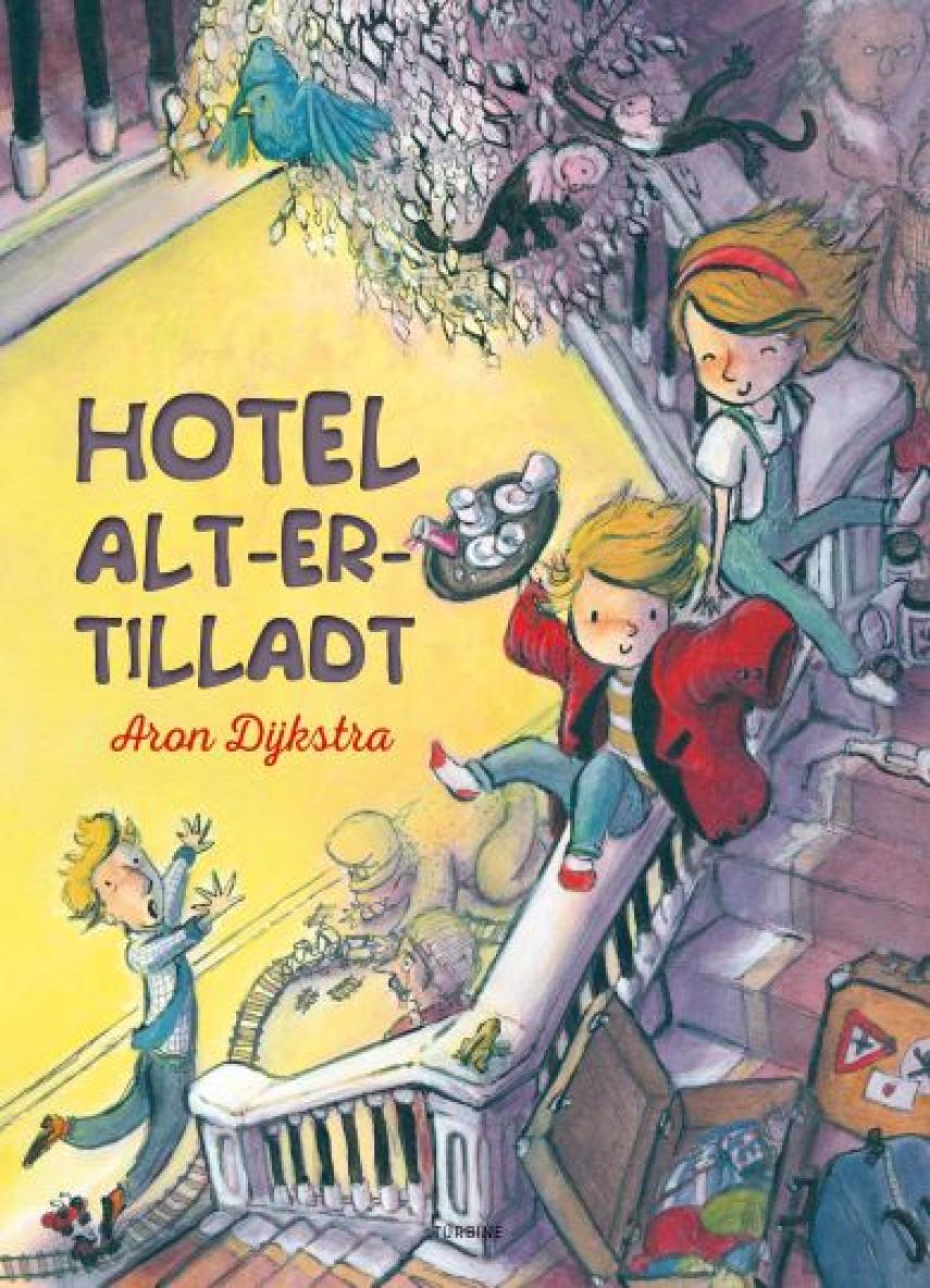Aron Dijkstra: Hotel Alt-er-tilladt