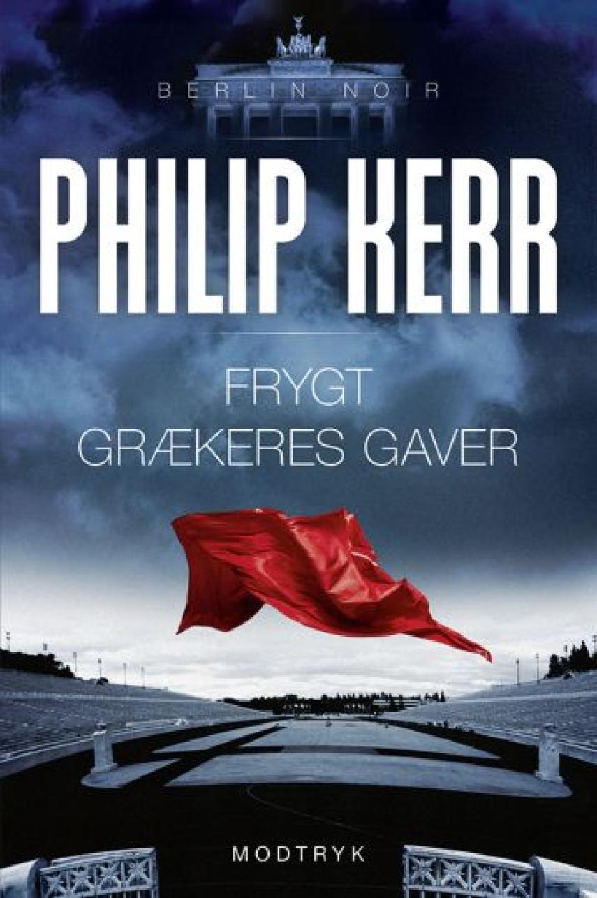 Philip Kerr: Frygt grækeres gaver