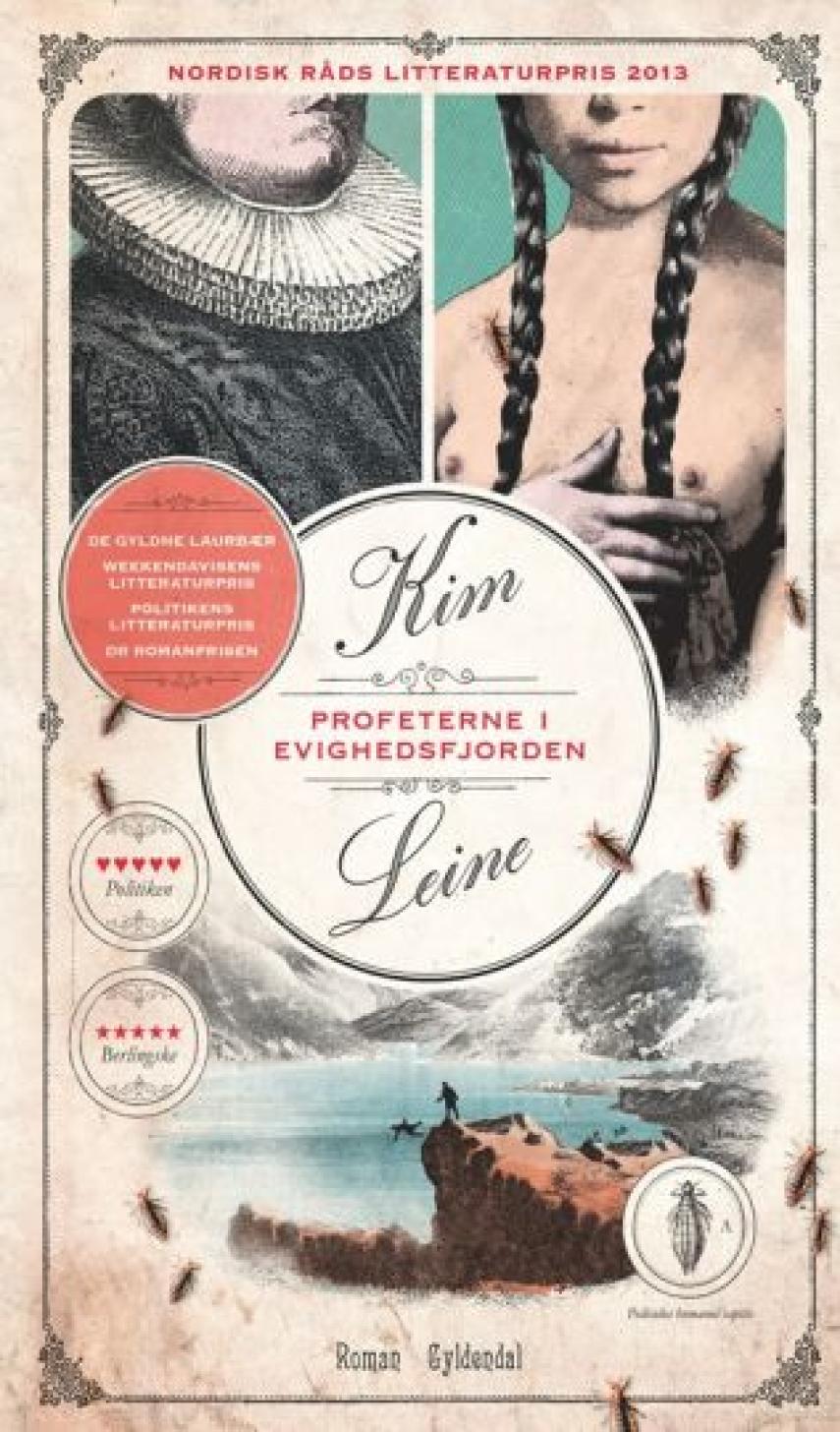 Kim Leine: Profeterne i Evighedsfjorden : roman